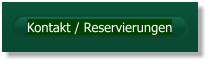 Kontakt / Reservierungen